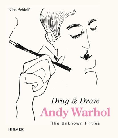 Andy Warhol: Drag & Draw, SCHLEIF,  Nina - Gebonden - 9783777429779
