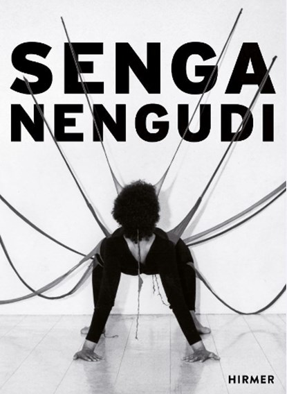 Senga Nengudi, Stephanie Weber ; Matthias Muhling ; Anna Staetmans - Paperback - 9783777433684