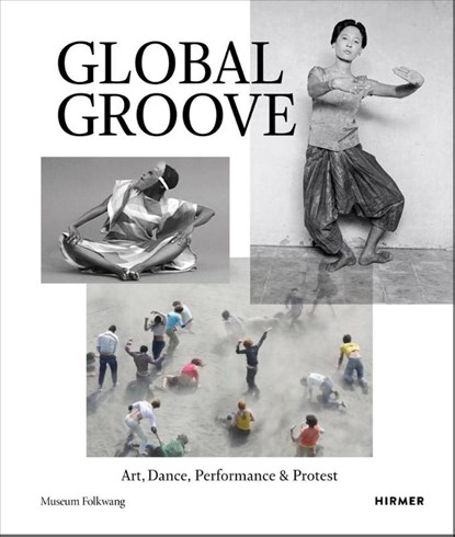 Global Groove, MUSEUM FOLKWANG,  Essen ; C. Lotsa ; S. Manning ; H. Minarti - Paperback Gebonden - 9783777437897