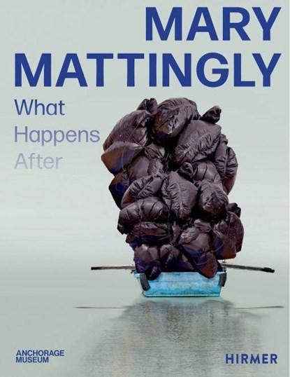 Mary Mattingly, Nicholas Bell ; Julie Decker - Gebonden - 9783777439785