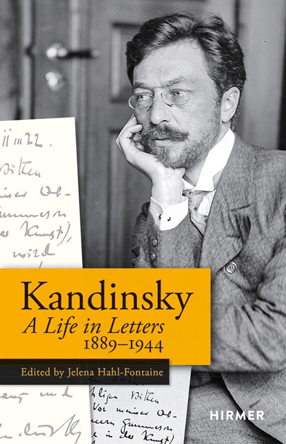 Wassily Kandinsky: A Life in Letters 1889-1944, Jelena Hahl-Fontaine - Gebonden - 9783777440361