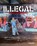 Illegal (Bilingual edition), Ulrich Blanché - Paperback - 9783777443591