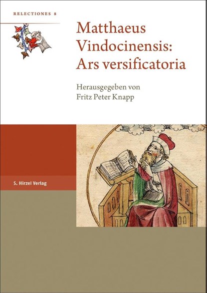 Matthaeus Vindocinensis: Ars versificatoria, Fritz Peter Knapp - Paperback - 9783777626246