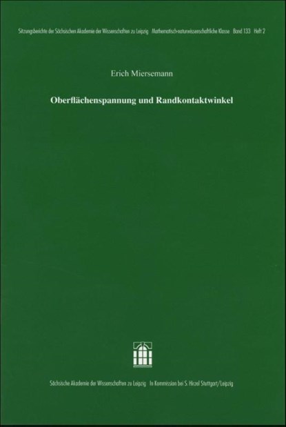 Oberflächenspannung und Randkontaktwinkel, Erich Miersemann - Paperback - 9783777627861