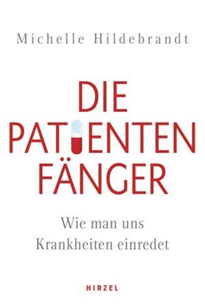 Die Patientenfänger, Michelle Hildebrandt - Ebook - 9783777628707
