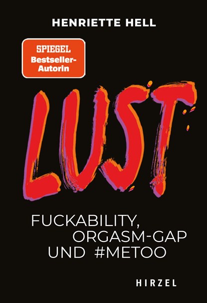 Lust, Henriette Hell - Paperback - 9783777630410