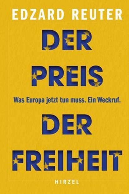 Der Preis der Freiheit, Edzard Reuter - Ebook - 9783777631561
