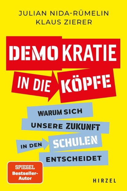 Demokratie in die Köpfe, Julian Nida-Rümelin ; Klaus Zierer - Gebonden - 9783777633725
