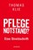 Pflegenotstand?, Thomas Klie - Paperback - 9783777633824