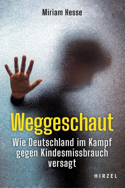 Weggeschaut, Miriam Hesse - Paperback - 9783777634975