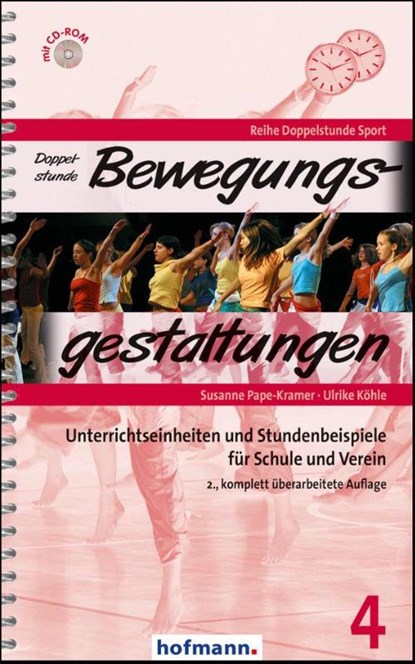Doppelstunde Bewegungsgestaltung, Susanne Pape-Kramer ; Ulrike Köhle - Paperback - 9783778005422