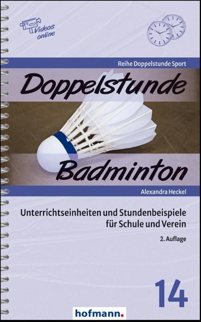 Doppelstunde Badminton, Alexandra Heckel - Paperback - 9783778006429