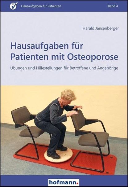 Hausaufgaben für Patienten mit Osteoporose, Harald Jansenberger - Paperback - 9783778014417