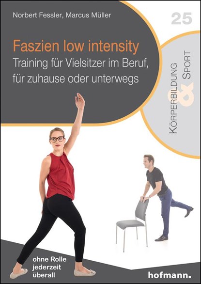 Faszien low intensity, Norbert Fessler ;  Marcus Müller - Paperback - 9783778032367