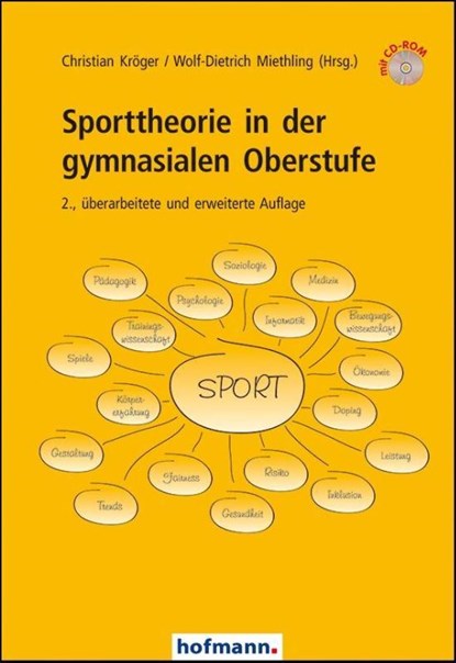 Sporttheorie in der gymnasialen Oberstufe, Christian Kröger ; Wolf-Dietrich Miethling - Paperback - 9783778086827