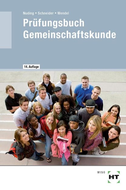 Prüfungsbuch Gemeinschaftskunde, Helmut Nuding ; Bernd Schneider ; Dieter Wendel - Paperback - 9783778211755