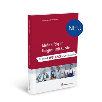 Mehr Erfolg im Umgang mit Kunden, Umberta Andrea Simonis - Gebonden - 9783778315453