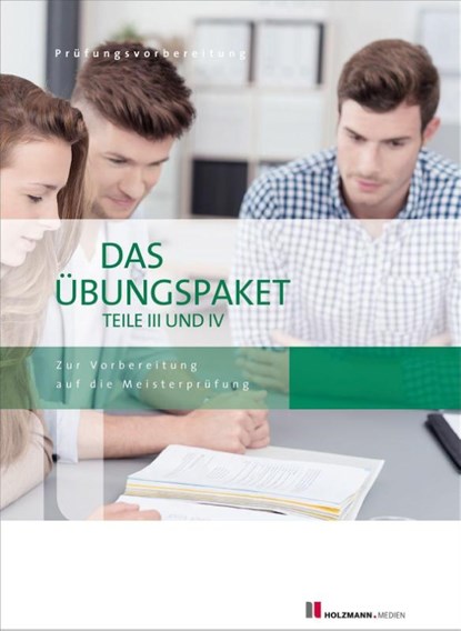 Das Übungspaket Teil III + IV, SEMPER,  Lothar ; Gress, Bernhard - Gebonden - 9783778316467