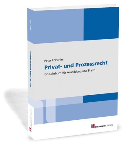 Privat- und Prozessrecht, jur. Peter Förschler - Paperback - 9783778316764