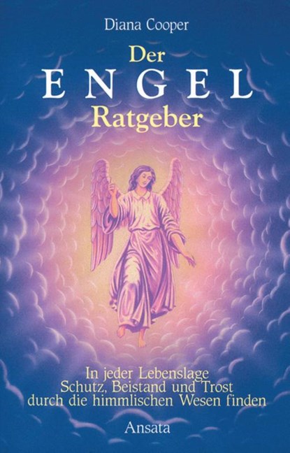 Der Engel-Ratgeber, Diana Cooper - Paperback - 9783778770306