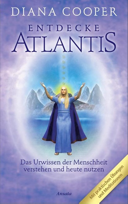 Entdecke Atlantis, Diana Cooper - Paperback - 9783778773062