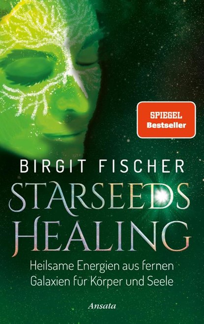 Starseeds-Healing, Birgit Fischer - Gebonden - 9783778775912