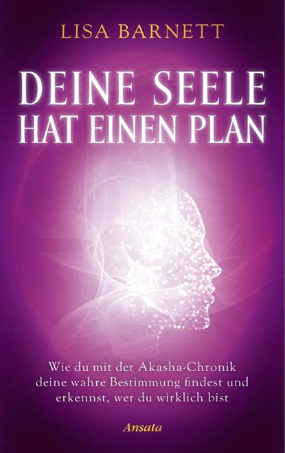 Deine Seele hat einen Plan, Lisa Barnett - Gebonden - 9783778776063