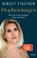 Prophezeiungen, Birgit Fischer - Gebonden - 9783778776124