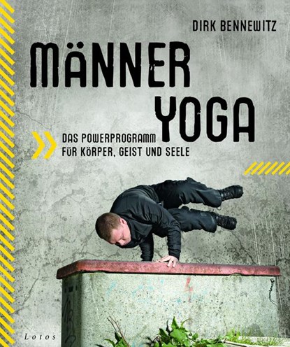 Männer Yoga, Dirk Bennewitz - Paperback - 9783778782224