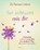 Sei achtsam mit dir, COLLARD,  Patrizia - Paperback - 9783778782729