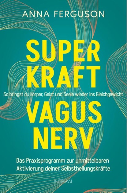 Superkraft Vagusnerv, Anna Ferguson - Gebonden - 9783778793312