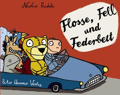 Flosse, Fell und Federbett, Nadia Budde - Gebonden - 9783779500100