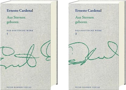 Aus Sternen geboren, Ernesto Cardenal - Gebonden - 9783779504160