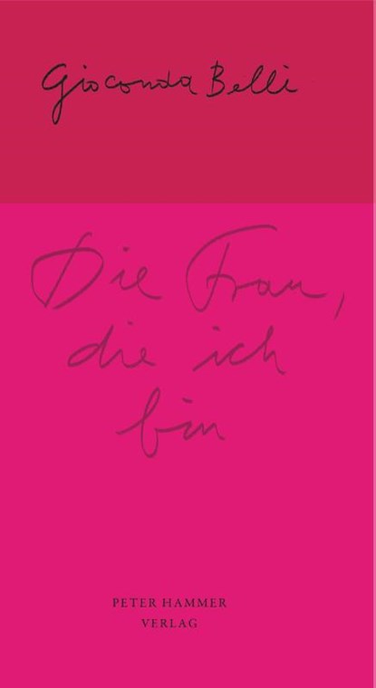 Die Frau, die ich bin, Gioconda Belli - Paperback - 9783779505020