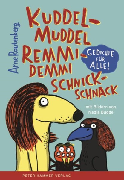 kuddelmuddel remmidemmi schnickschnack, Arne Rautenberg - Gebonden - 9783779506508