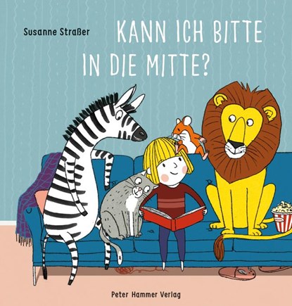 Kann ich bitte in die Mitte?, Susanne Straßer - Gebonden - 9783779506652
