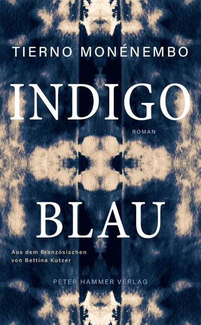 Indigoblau, Tierno Monénembo - Gebonden - 9783779507338