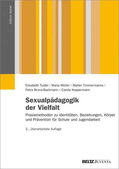 Sexualpädagogik der Vielfalt, Elisabeth Tuider ;  Stefan Timmermanns ;  Mario Müller ;  Petra Bruns-Bachmann ;  Carola Koppermann - Paperback - 9783779920885