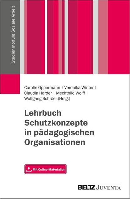 Lehrbuch Schutzkonzepte in pädagogischen Organisationen, Carolin Oppermann ; Veronika Winter ; Claudia Harder - Paperback - 9783779930914