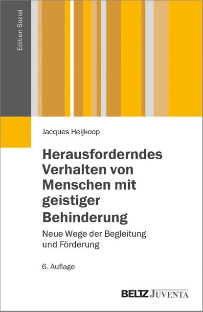 Herausforderndes Verhalten von Menschen mit geistiger Behinderung, Jacques Heijkoop - Paperback - 9783779931515