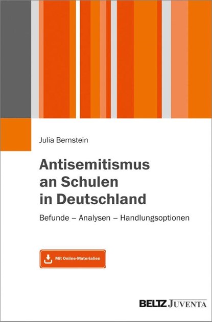 Antisemitismus an Schulen in Deutschland, Julia Bernstein - Gebonden - 9783779962243