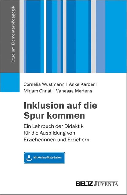 Inklusion auf die Spur kommen, Cornelia Wustmann ; Anke Karber ; Mirjam Christ ; Vanessa Mertens - Paperback - 9783779964353
