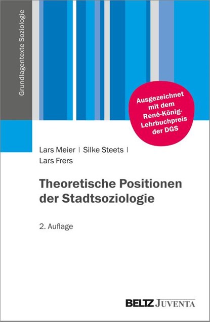 Theoretische Positionen der Stadtsoziologie, Lars Meier ; Silke Steets ; Lars Frers - Paperback - 9783779964810