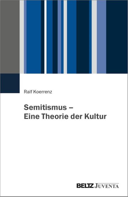 Semitismus - Eine Theorie der Kultur, Ralf Koerrenz - Paperback - 9783779975984