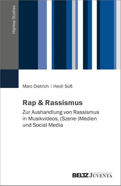 Rap & Rassismus, DIETRICH,  Marc ; Süß, Heidi - Paperback - 9783779976202