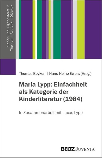 Maria Lypp: Einfachheit als Kategorie der Kinderliteratur (1984), Thomas Boyken ; Hans-Heino Ewers - Paperback - 9783779988175