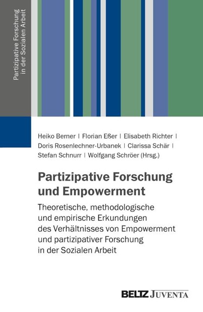 Partizipative Forschung und Empowerment, Heiko Berner ; Florian Eßer ; Elisabeth Richter - Paperback - 9783779988298