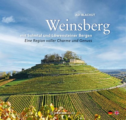 Weinsberg mit Sulmtal und Löwensteiner Bergen, Adi Blachut - Gebonden - 9783780140159