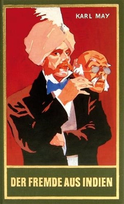 Der Fremde aus Indien, Karl May ; Lothar Schmid - Ebook - 9783780215659