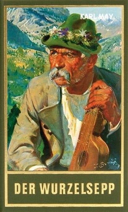 Der Wurzelsepp, Karl May ; Roland Schmid - Ebook - 9783780215680